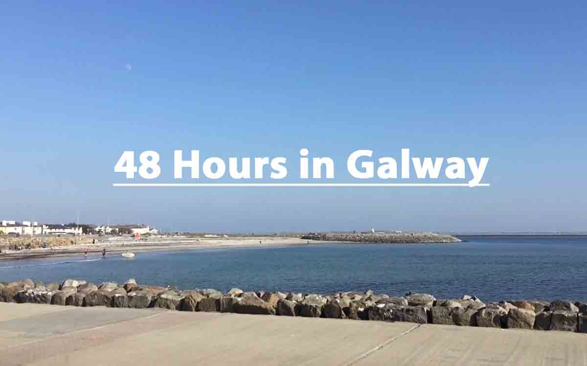 Galway Travel Guide - Pikalily Food Travel Blog